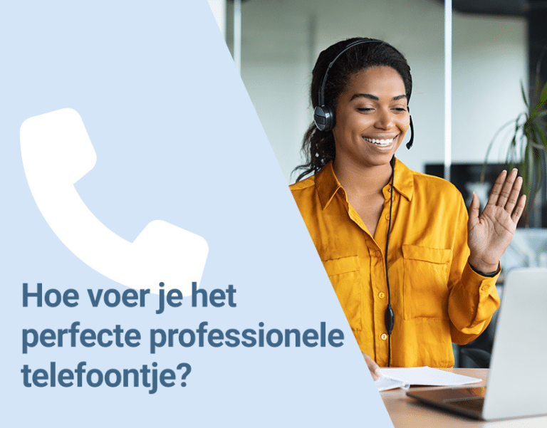 Hoe voer je het perfecte professionele telefoontje?